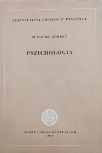 Bchler Rbert - Pszicholgia