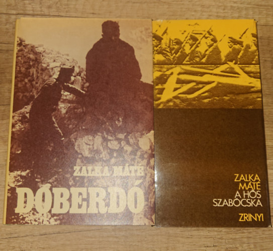 Zalka M�t� - 2 k�nyv Zalka M�t�t�l: A h�s szabb�cska, Doberd�