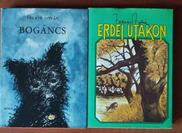 2 db Fekete Istv�n k�nyv :Erdei utakon, Bog�ncs