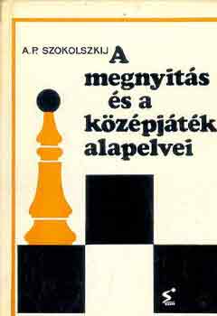 A.P. Szokolszkij - A megnyits s a kzpjtk alapelvei