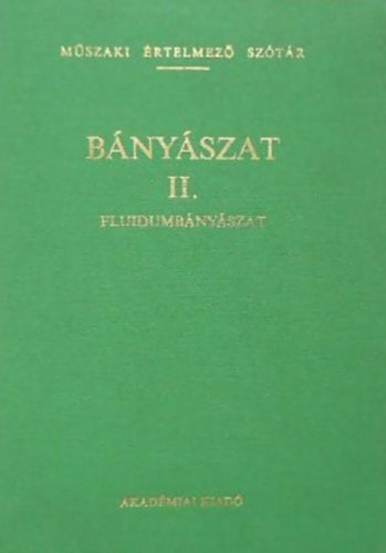 Bnyszat II.- Fludiumbnyszat