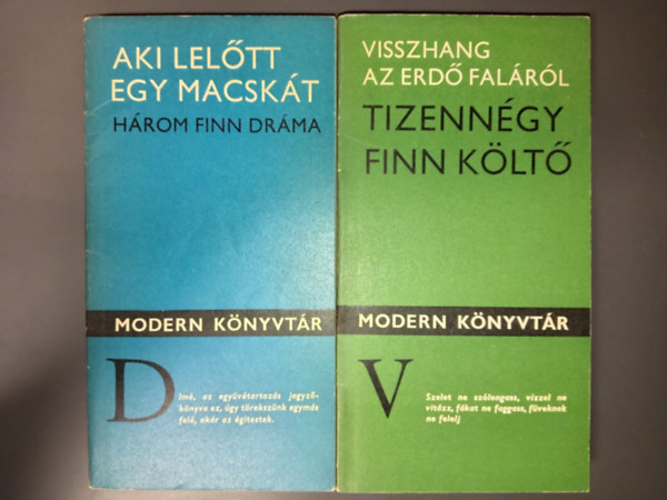 Modern Könyvtár válogatás - Aki lelőtt egy macskát (Három finn dráma) + Visszhang az erdő faláról (Tizennégy finn költő)