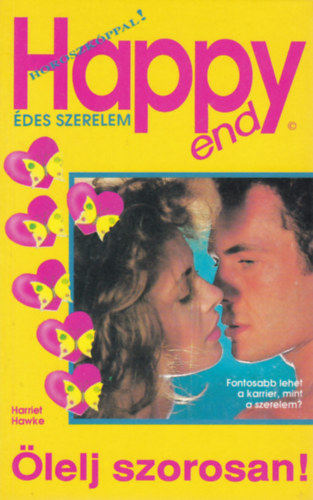 lelj szorosan! (Happy end)