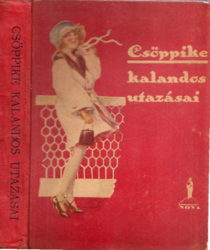 Clara Nast - Csppike kalandos utazsai