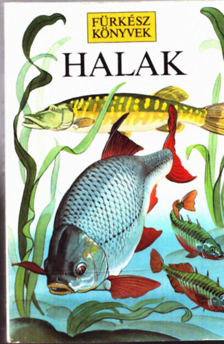 M.-Linsell, K. Prichard - Halak (F�rk�sz k�nyvek)