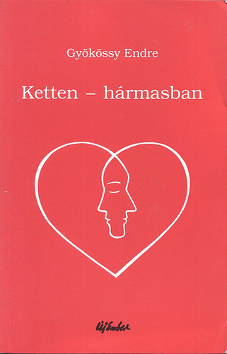 Ketten - hrmasban (Hzassg- s csaldllektan)
