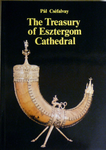 The Treasury of Esztergom Cathedral