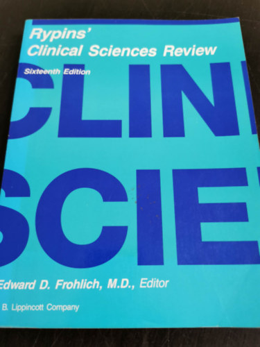 Edward D. Frohlich - Rypins' clinical sciences review