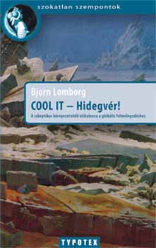 Cool it - Hidegvr!