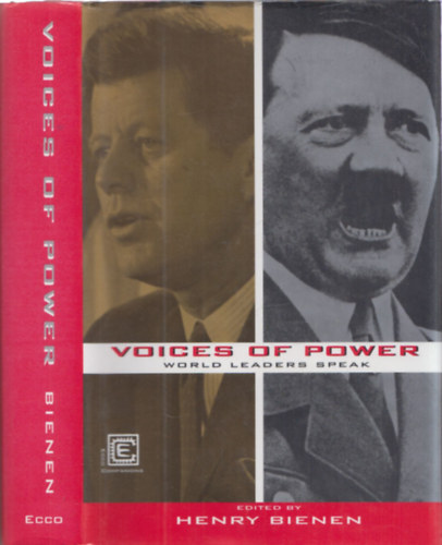 Henry Bienen - Voices of power - World leaders speak
