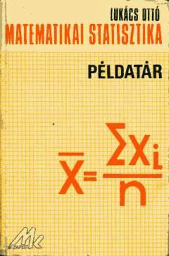Matematikai statisztika pldatr (Bolyai-sorozat)