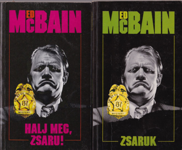 Ed McBain - 4 db Ed McBain: Reklmgyilkossg, Zsaruk, Halj meg, zsaru, Mr megint a sket.