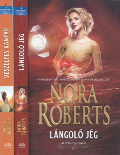 Nora Roberts - 2db romantikus regny - Lngol jg + Veszlyes kanyar