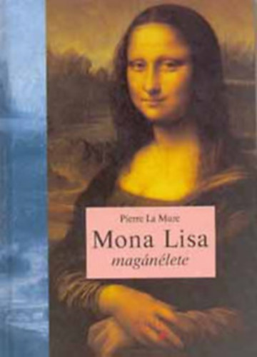 Mona Lisa mag�n�lete