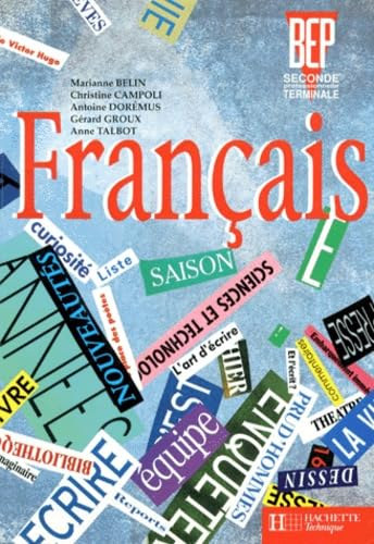 Fran�ais, 2de professionnelle et terminale BEP