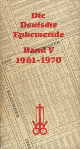 Die Deutsche Ephemeride - Band V, 1961-70