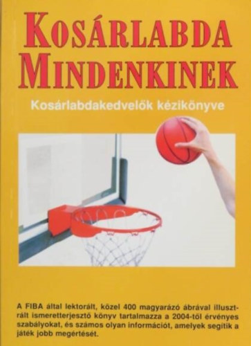 Kosrlabda mindenkinek (Kosrlabdakedvelk kziknyve)