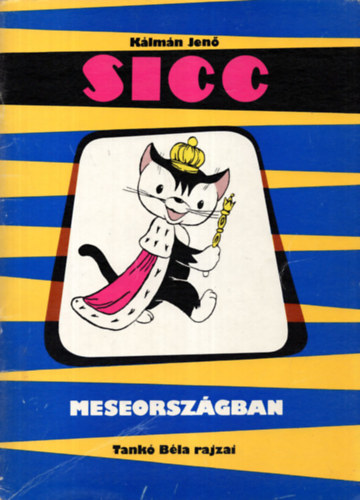 Sicc meseorszgban