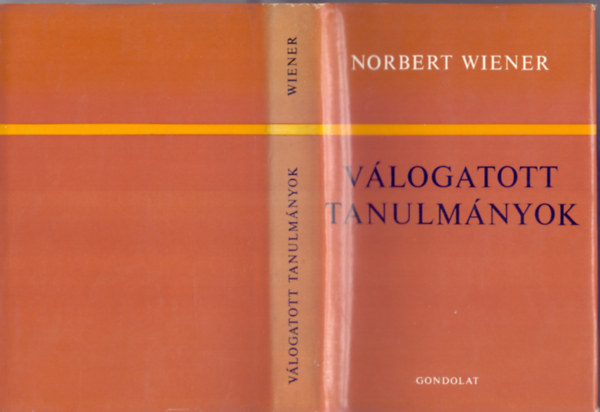 Norbert Wiener - Vlogatott Tanulmnyok