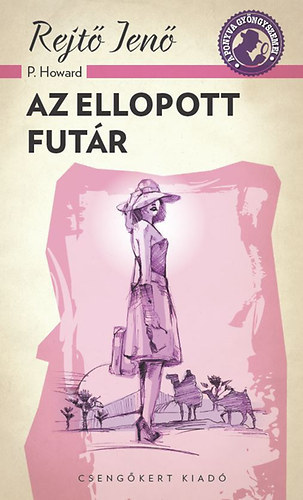 Az ellopott fut�r
