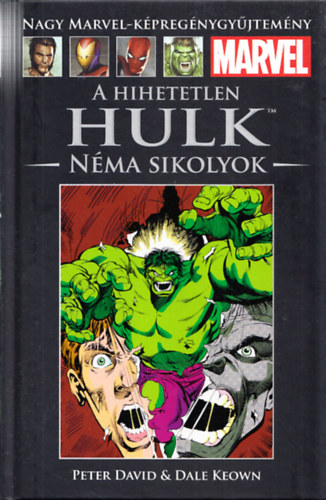 A hihetetlen Hulk - Nma sikolyok (Nagy Marvel-kpregnygyjtemny 8.)