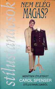 Nem elg magas? (stlustancsok)