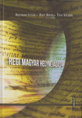 Rgi magyar helynvads