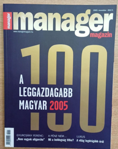 Mong Attila  (fszerk.) - Manager magazin 2005. november