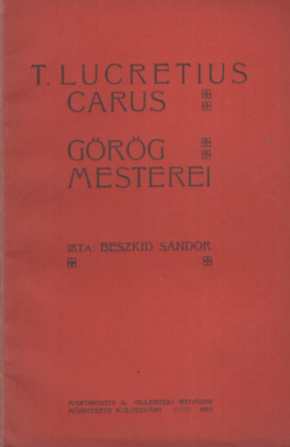 T. Lucretius Carus - Grg mesterei