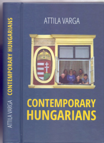 Attila Varga - Contemporary hungarians