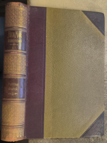 Politikai divatok (Nemzeti kiads XVII. ktet)