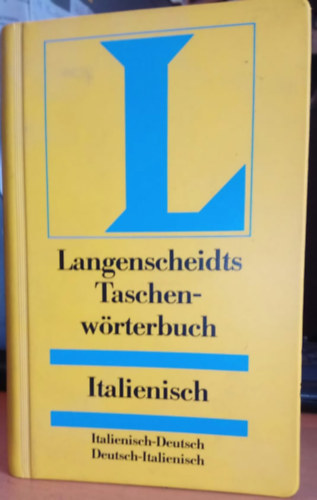 Langenscheidts Taschenwrterbuch: Italienisch (Italienisch-Deutsch/Deutsch-Italienisch) Rund 70000 Stichwrter auf 1246 Seiten