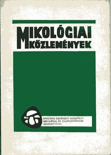 Mikol�giai K�zlem�nyek 1975/I. Az Orsz�gos Erd�szeti Egyes�let...