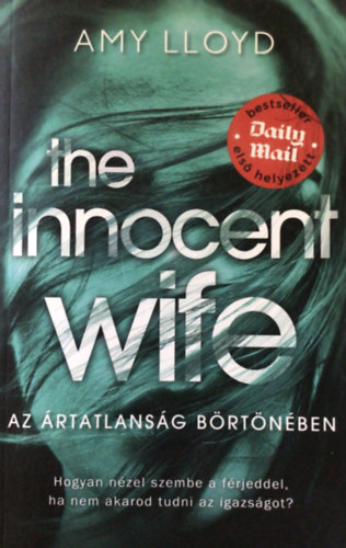 The Innocent Wife - Az rtatlansg brtnben