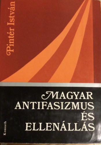 Magyar antifasizmus s ellenlls