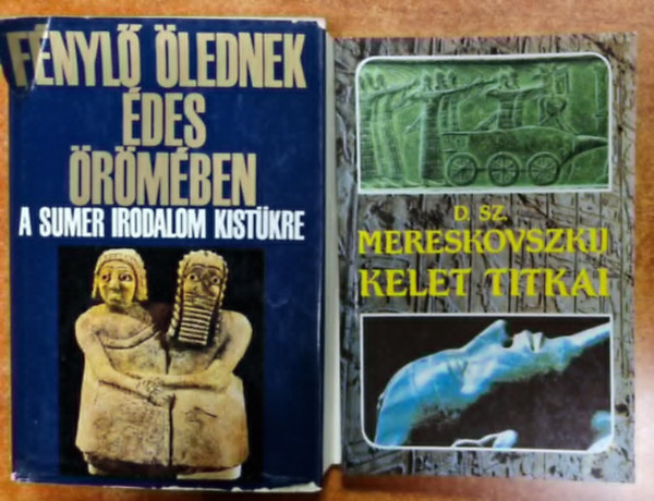 2db Egyiptomi knyv:Fnyl lednek des rmben-a sumr irodalom kistkre+Kelet titkai
