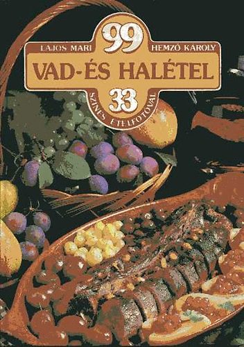 99 vad-s haltel 33 sznes telfotval