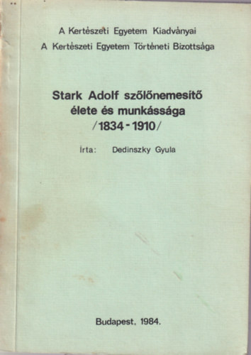 Stark Adolf szlnemest lete s munkssga (1834-1910)