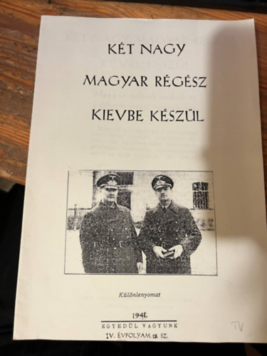 Kt nagy magyar rgsz Kievbe kszl