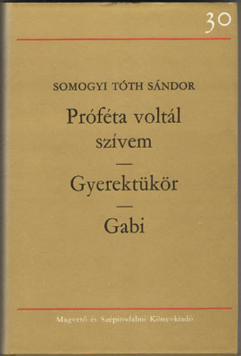 Prfta voltl szvem-Gyerektkr-Gabi