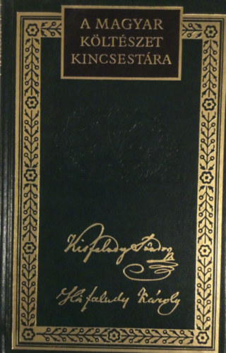 Kisfaludy S�ndor �s Kisfaludy K�roly v�logatott k�ltem�nyei