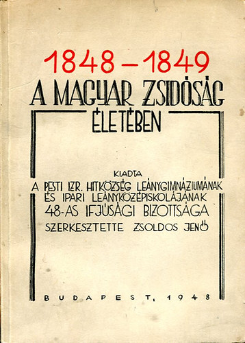 1848-1849 a magyar zsidsg letben