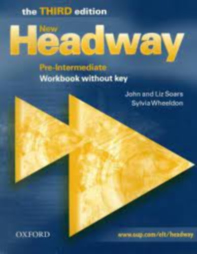 New Headway - the THIRD edition - Pre-Intermediate Workbook Without Key