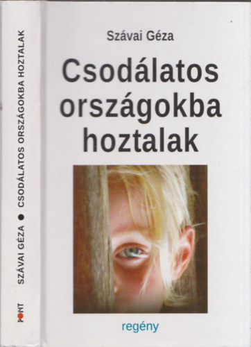 Csodlatos orszgokba hoztalak