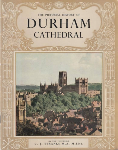 The Pictorial History of Durham Cathedral