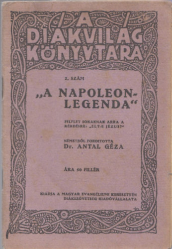 "A Napoleon-legenda" (A Dikvilg Knyvtra)