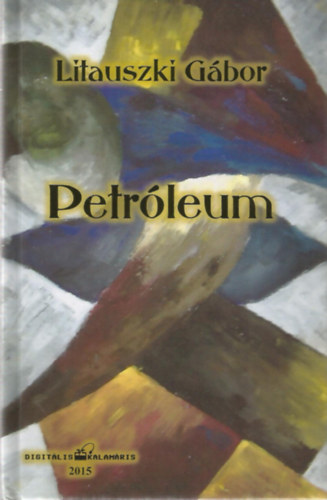 Litauszki Gbor - Petrleum