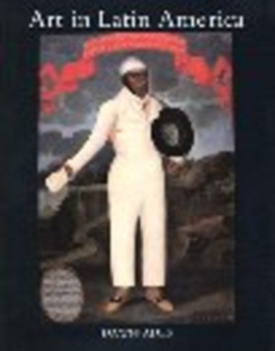 Art in Latin America (The modern era, 1820-1980)