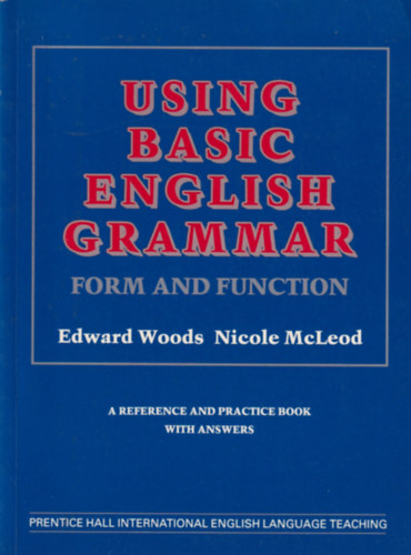 Using basic english grammar (Form and function)