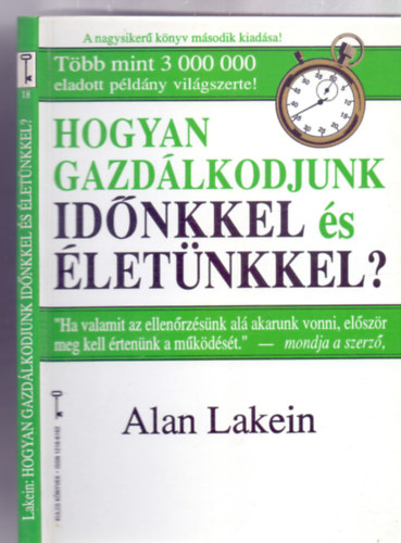 Hogyan gazdlkodjunk idnkkel s letnkkel? (Kulcs Knyvek - Msodik, tszerkesztett kiads)